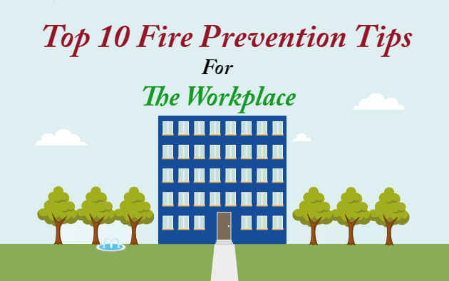 Top 10 Fire Prevention Tips For The Workplace