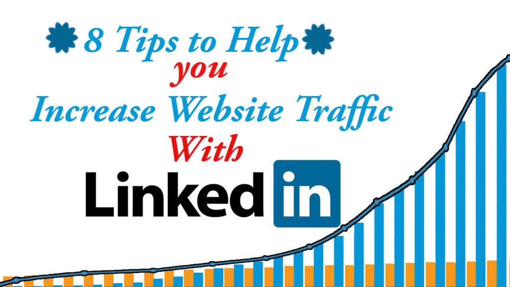 LinkedIn To Drive Traffic To Your Website